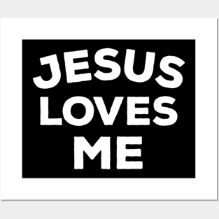 Jesus loves me - Posters and Art